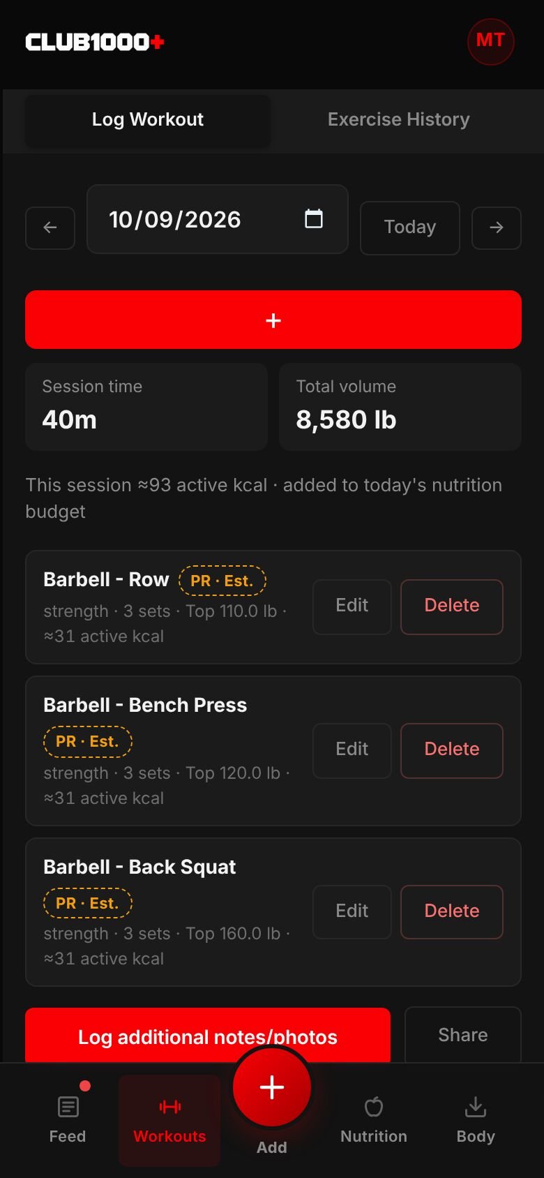 Today's session in the Log on a phone: 40 minutes and 8,580 lb of total volume, with Barbell Row, Bench Press and Back Squat listed with PR tags, and the session's active calories added to the day's nutrition budget.